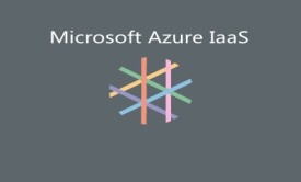 Microsoft Azure IaaS入门视频课程